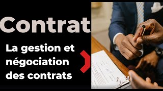 Gestion et négociation des contrats - Contract management
