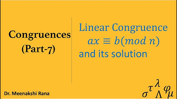 Congruences |Part 7| Linear Congruence and its solution