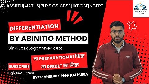 Differentiation by Abinitio Method or First Principle|Class11th |Mathematics | Physics | JKBOSE|CBSE