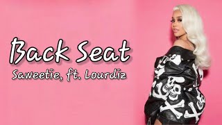 Video thumbnail of "Saweetie - Back Seat (ft. Lourdiz) [Lyrics]"