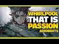 CH 13: The Whirlpool that is Passion - Story (#3) | Arknights