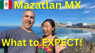 Mazatlan Mexico Likes and Dislikes! After Staying There for 1 month! True Talk!