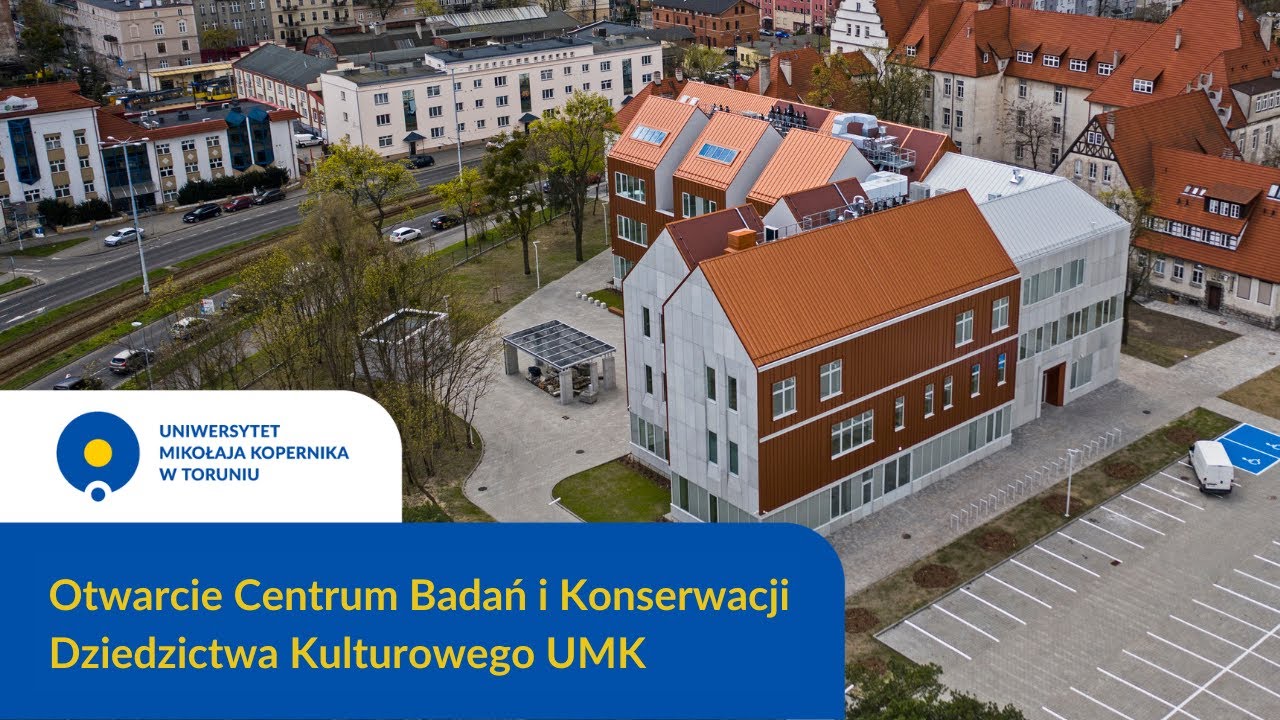 Otwarcie Centrum Badań i Konserwacji Dziedzictwa Kulturowego