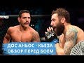 РАФАЭЛЬ ДОС АНЬОС - МАЙКЛ КЬЕЗА | ОБЗОР ПЕРЕД БОЕМ