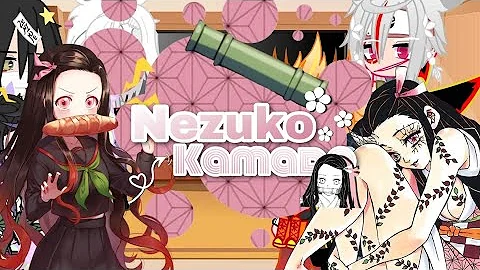 .•°{Hashira's react to Nezuko}°•.{Remake}.•°{Lil bit of MuiNezu}°•.{Itz_Ackadomi}.•°