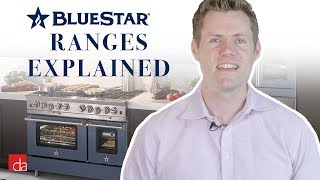 BlueStar Range Lineup Overview