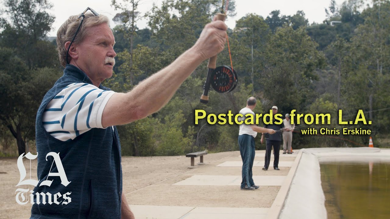 Postcards from L.A. - Fly Fishing in Pasadena