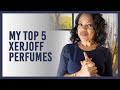 My Top 5 Xerjoff Perfumes | Perfume Collection |Niche Perfume| English Review|Ruth Mejia