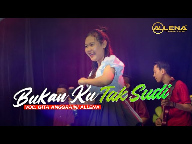 BUKAN KU TAK SUDI - Gita Anggraini (COVER) || OM ALLENA SENGAWANG class=