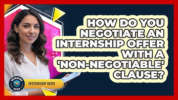 How Do You Negotiate An Internship Offer With A 