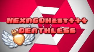 [DEATHLESS] Hexagonestestestest 100% | Extreme Platformer Demon | Geometry Dash | by Enlightenment