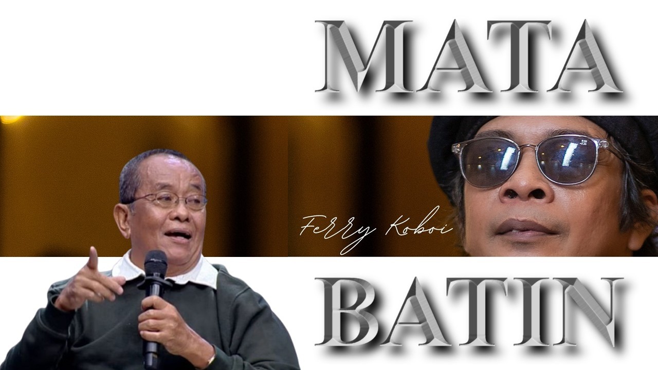 MATA BATIN FERRY KOBOI | SAID DIDU