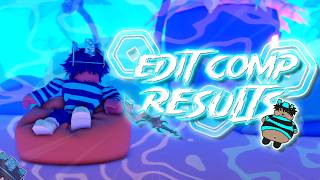 EDIT COMP RESULTS!! #sneakian