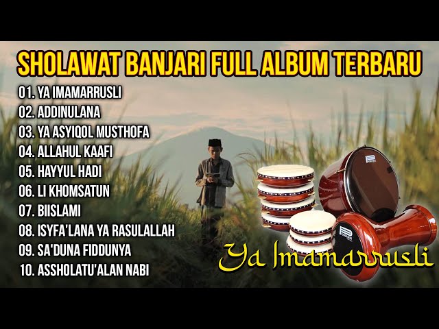 Sholawat Banjari Full Album PENYEJUK HATI || Ya Imamarrusli, AddinuLana - Full Album Sholawat 2023 class=