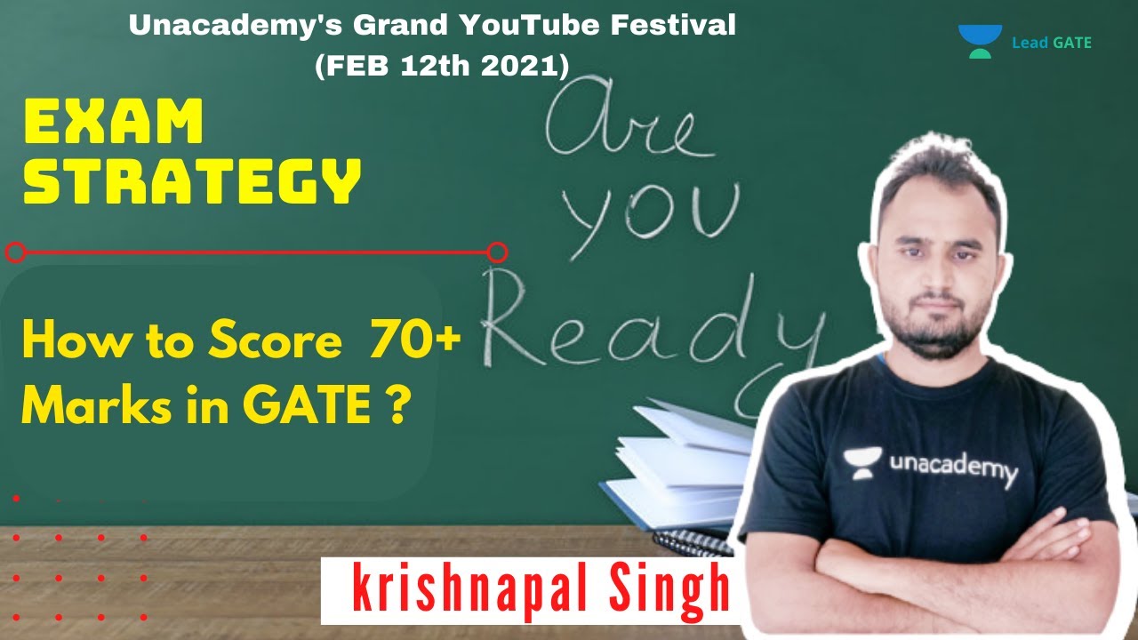 How to Score 70+ Marks in GATE ? | Exam Strategy | GATE/ESE 2021 ...