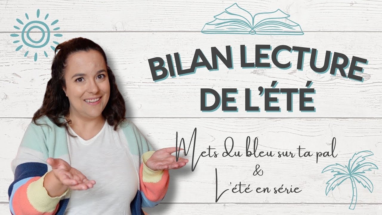 Bilan lecture de l'été ☀️🌴📚 Du québécois et des suites de séries