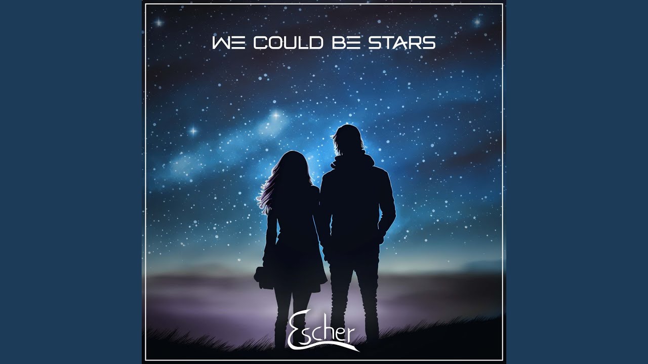 We Could Be Stars - YouTube
