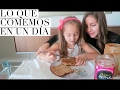 LO QUE COMO EN UN DÍA / RECETAS / VLOG