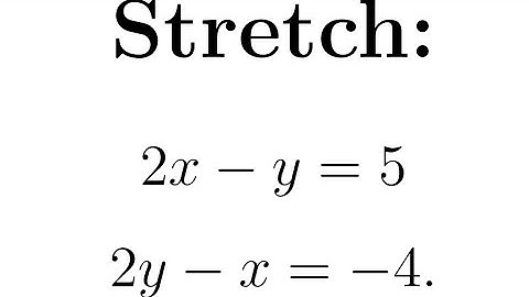 Systems of Two Linear Equations in Two Variables Part 2 | Substituting the Value of x