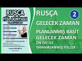 Rusça Planlanmış Basit Gelecek Zaman: Ön Eki İle Tamamlanmış Filler