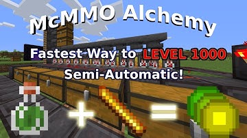 Minecraft McMMO: Fastest Alchemy XP Grinder