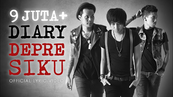 Last Child - Diary Depresiku (Official Lyric Video)