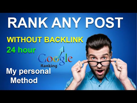 Quickly rank any post in google without backlink 2020 | how to rank any blog post in google hindi