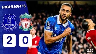 FULL HIGHLIGHTS EVERTON VS LIVERPOOL (2-0)