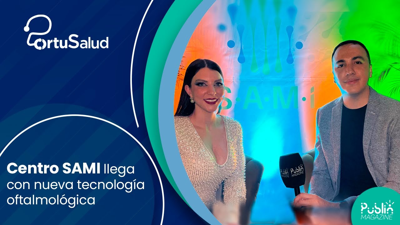 Centro SAMI innova el sector oftalmológico en Venezuela - Por tu Salud ...