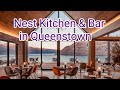 Nest kitchen  bar in queenstowngreat place to chill and enjoy