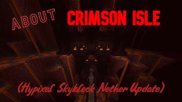 GUIDE: *New* Crimson Isle Nether Update ~ (Sulfur, Factions, Dojo, and more!) (Hypixel Skyblock)
