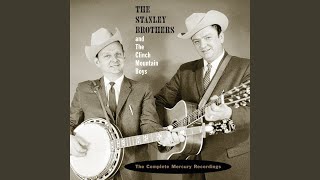 Close By - The Stanley Brothers