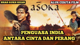 RAJA PALING BERKUASA|| Alur cerita film india Shah rukh khan Asoka.