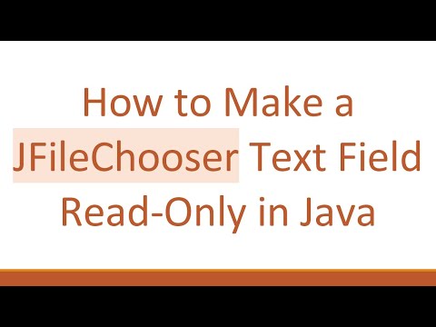 How to Make a JFileChooser Text Field Read-Only in Java