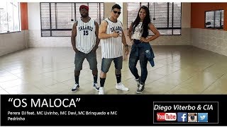 "OS MALOCA" -  Perera DJ feat. MC Livinho, MC Davi, MC Brinquedo e MC Pedrinho - Diego Viterbo & CIA