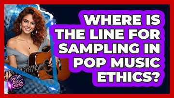 Where Is The Line For Sampling In Pop Music Ethics? - Pop Music Gurus