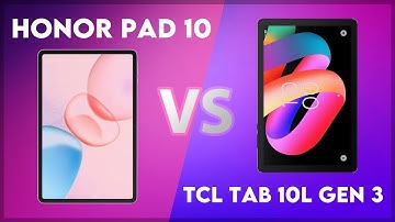 Honor Pad 10 vs TCL Tab 10L Gen 3 Comparison
