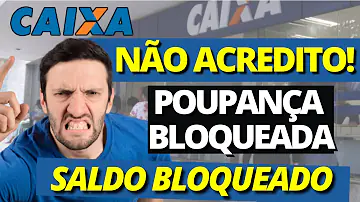 O que fazer quando a conta da Caixa é bloqueada?