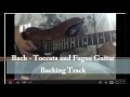 Johann Sebastian Bach Backing Track Toccata and Fugue Guitar