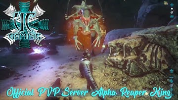 UC GaminG - Alpha Surface Reaper King - Official PVP Server Aberration