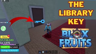 How To Get & Use Library Key in Blox Fruits | Unlock The Library Room