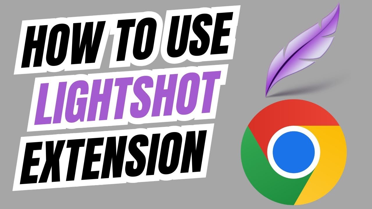 How To Use Lightshot To Take Screenshot On Chrome - YouTube