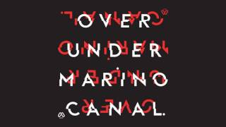 Marino Canal - Over (Original Mix)