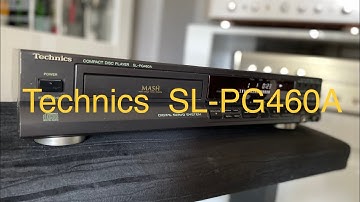 Technics SL-PG460A MASH Edition cd player ...Demo...