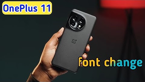 How To Change Font Style In OnePlus 11, OnePlus 11 Mein Font Style Setting Kaise Karen,