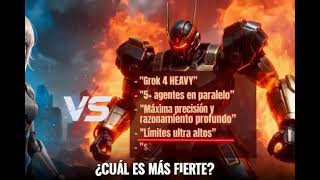 Super Grok o Super Grok Heavy cuál es más fuerte ?