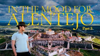 In The Mood for Alentejo: Part 3 | Exploring Estremoz, Elvas, Mouchão & Marvão | Travel in Portugal