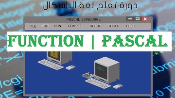 الدرس الخامس عشر من دورة تعلم البرمجة بلغة الباسكال(الدوال) Function