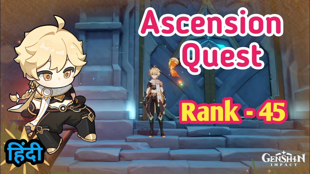 Ascension Quest For Rank- 45 Genshin Impact Hindi Gameplay. - YouTube