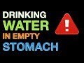 Amazing Benefits of Drinking Water on an Empty Stomach in the Morning